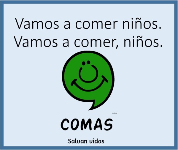 comas salvan vidas. EstudiaFeliz